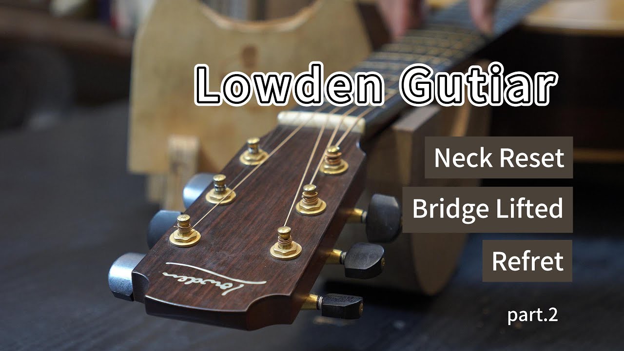 Lowden guitar repair | Neck Reset | Bridge lifted | Refret  Part.1【吉他修理人 | GuitarRepairmanTW 】