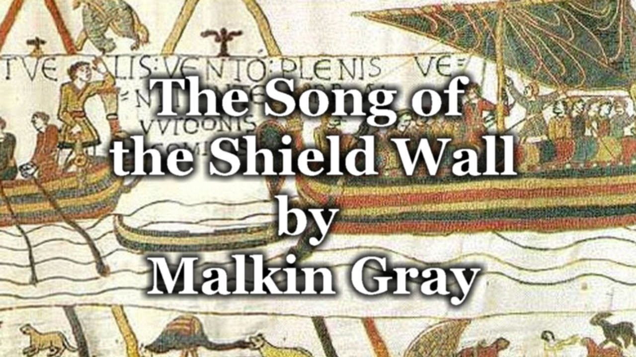 Song of the Shield Wall by Malkin Gray (Cover)