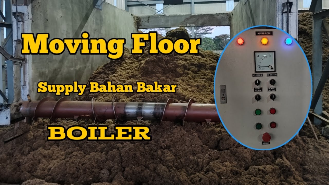 🔴Moving Floor untuk bahan supply bahan bakar ke boiler - PMKS