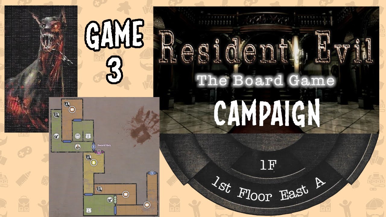 1st Floor East A | Session 3 | Resident Evil the Board Game Campaign