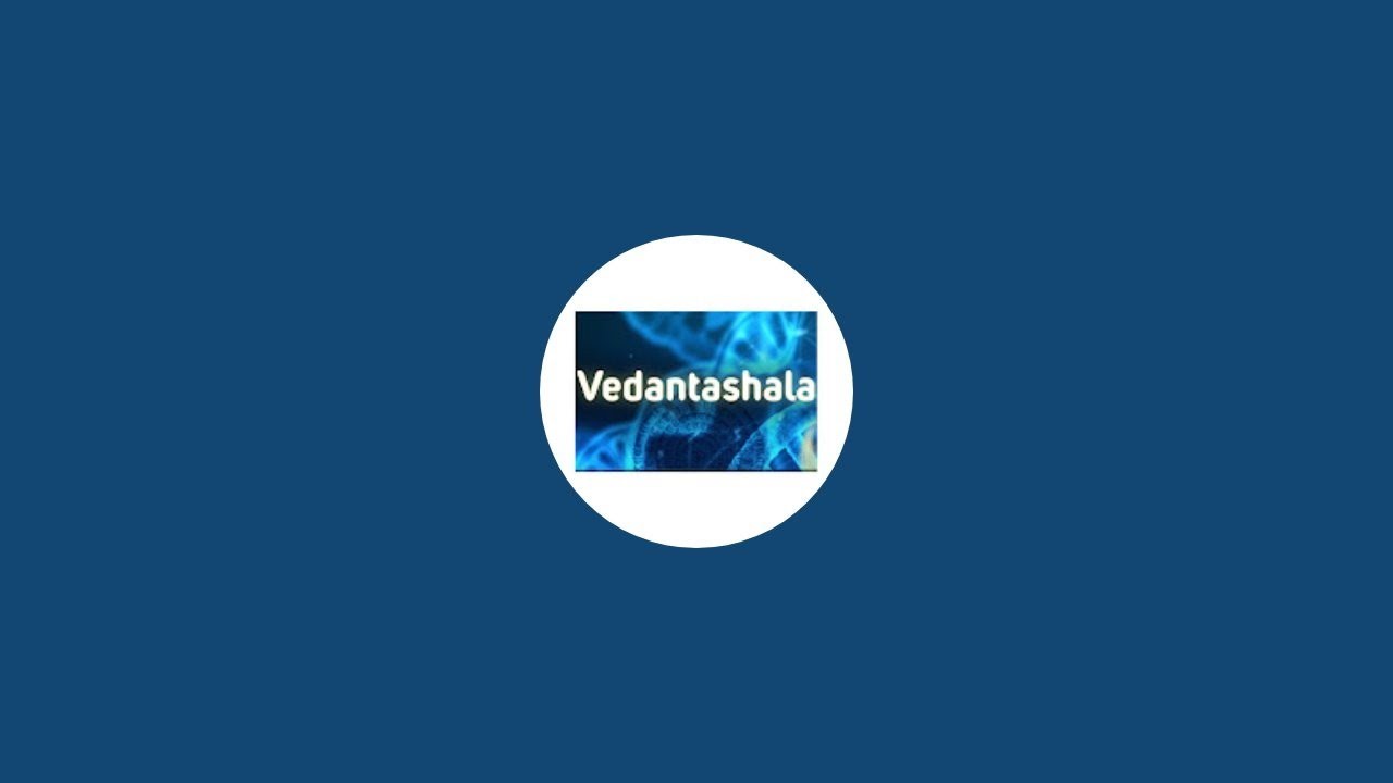 Vedantashala is live