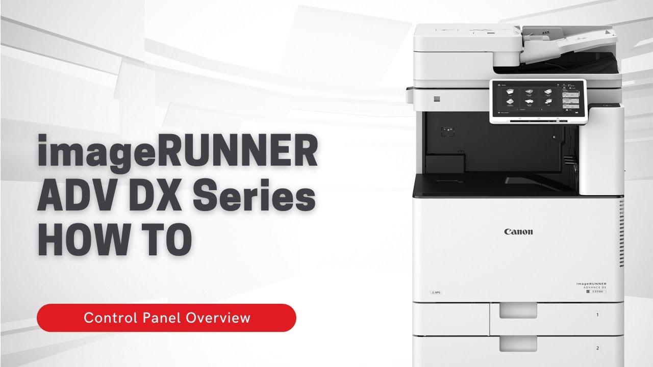 Canon | MyCanon Business: iR DX Control Panel Overview