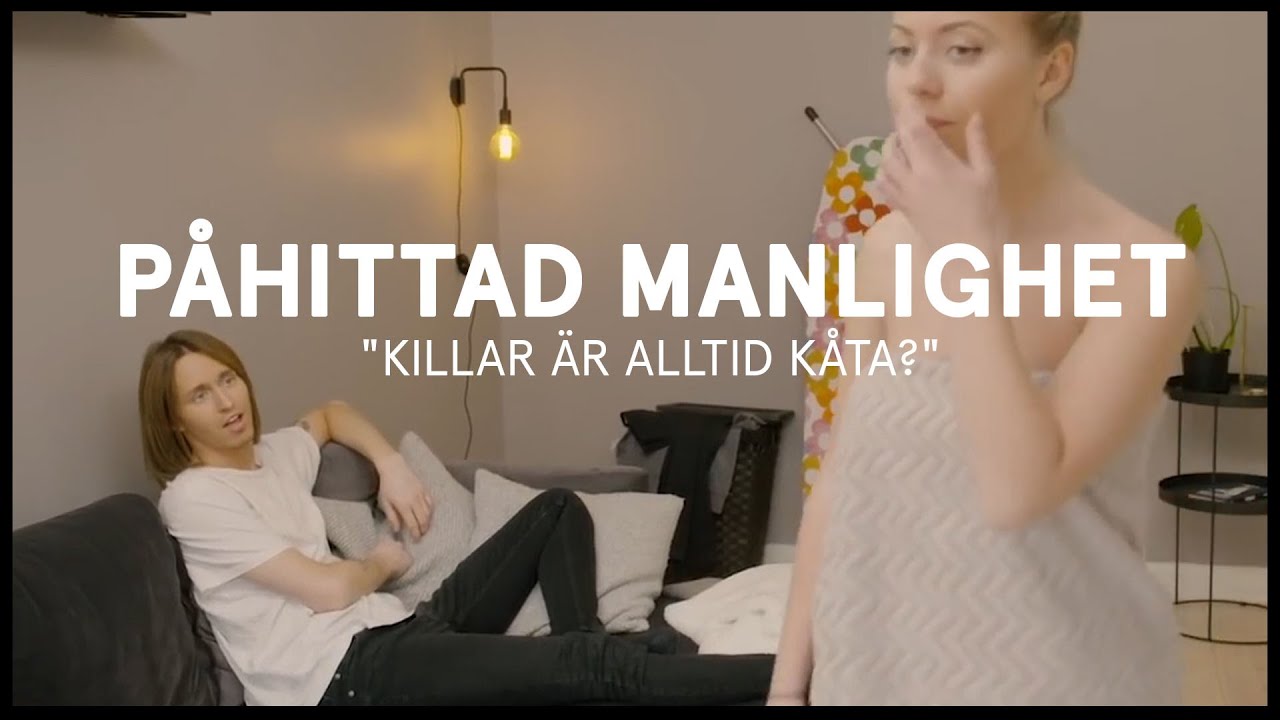 Påhittad manlighet | Killar är alltid kåta?