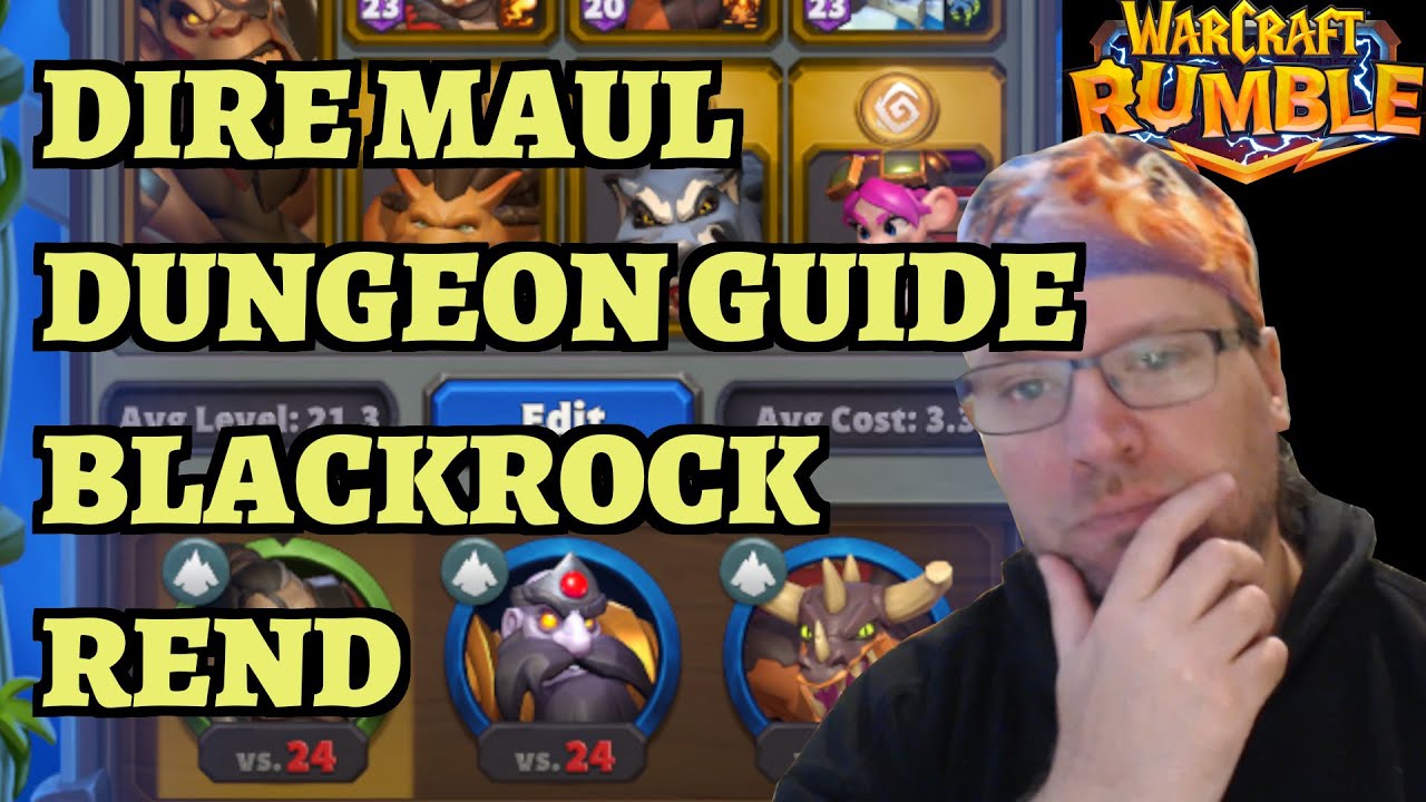 Dire Maul Dungeon Guide - Blackrock Week - Rend Blackhand - Warcraft Rumble