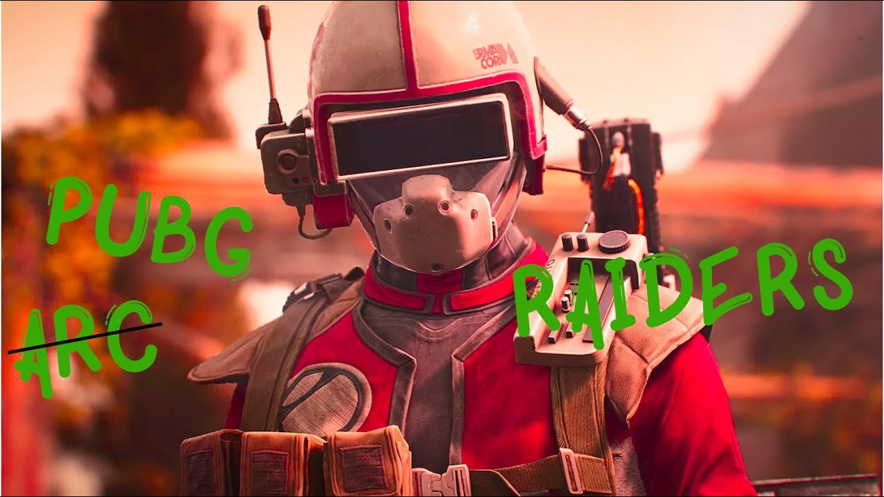 PUBG RAIDERS? ARC RAIDERS