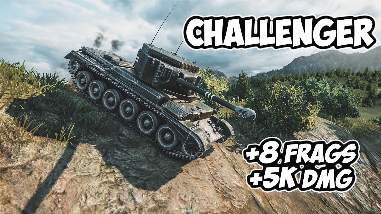 Challenger - 8 Фрагов 5K Урона - Везению нет предела! - World Of Tanks