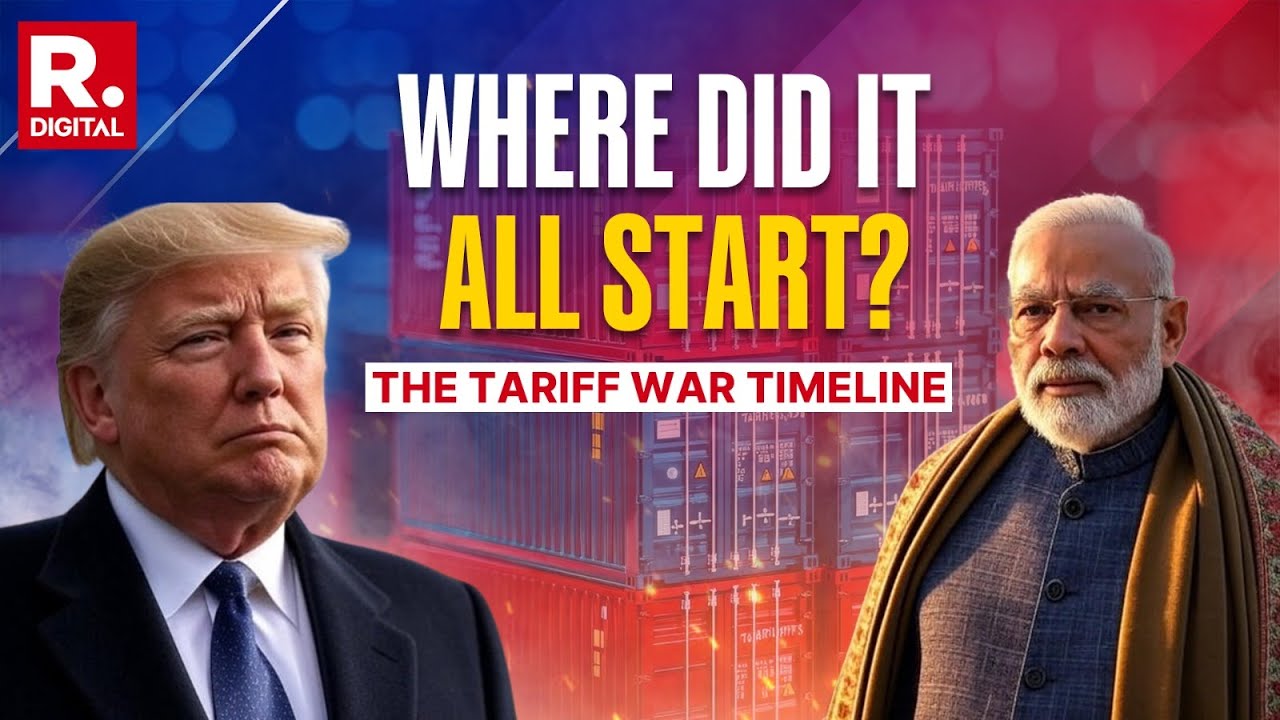 From Trump's 25% Reciprocal Tariffs, To Going To Tariff War Against India | The Complete Timeline
