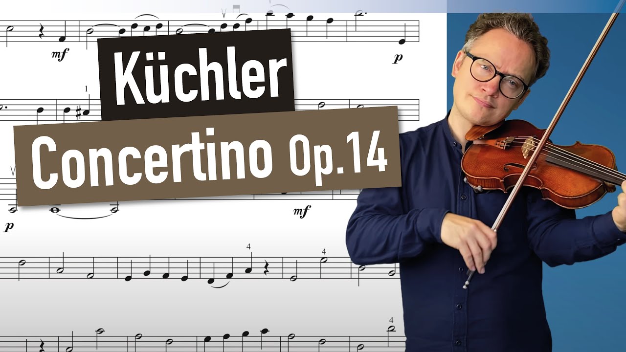 Küchler Concertino Op. 14 | 1st. Movement | violin sheet music | Piano Accompaniment | var. tempi