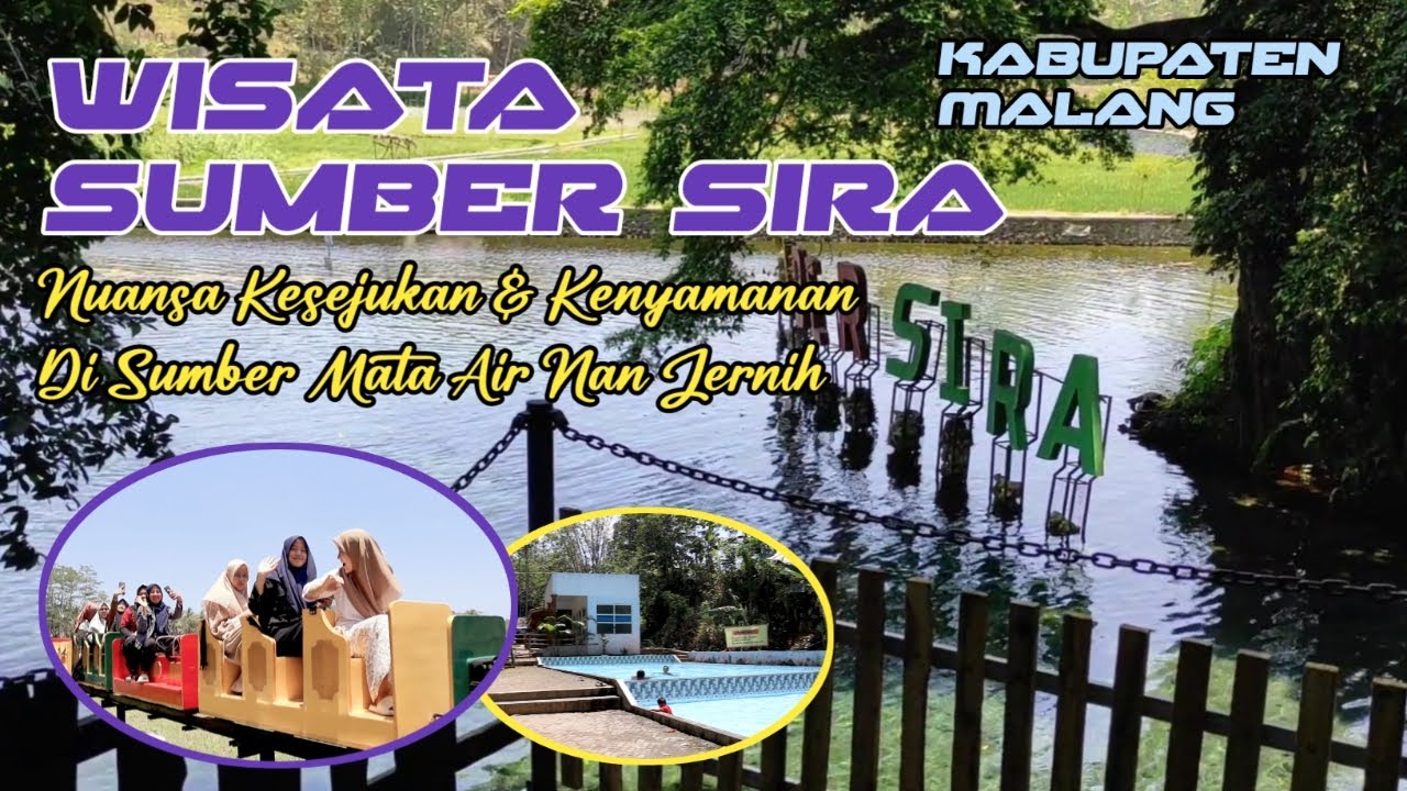 Wisata Sumber Sira, Gondang Legi, Kabupaten Malang