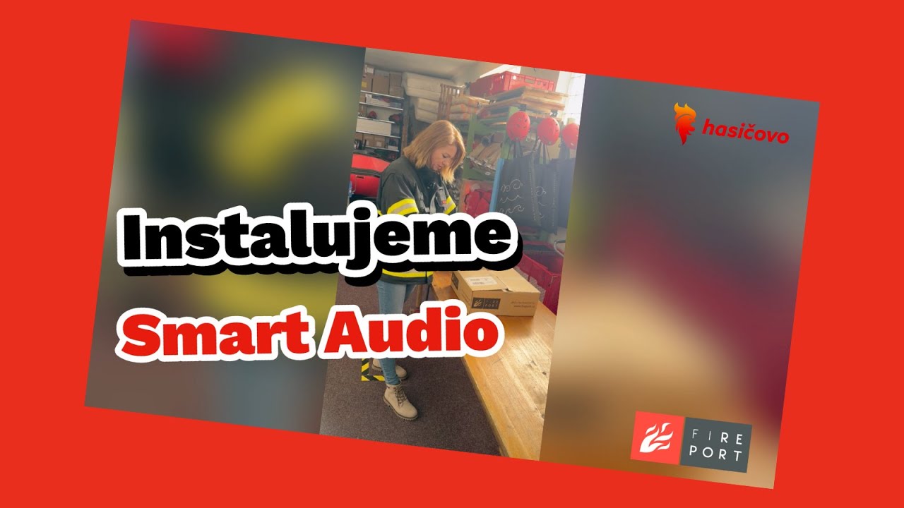FIREPORT - Instalace Smart Audio
