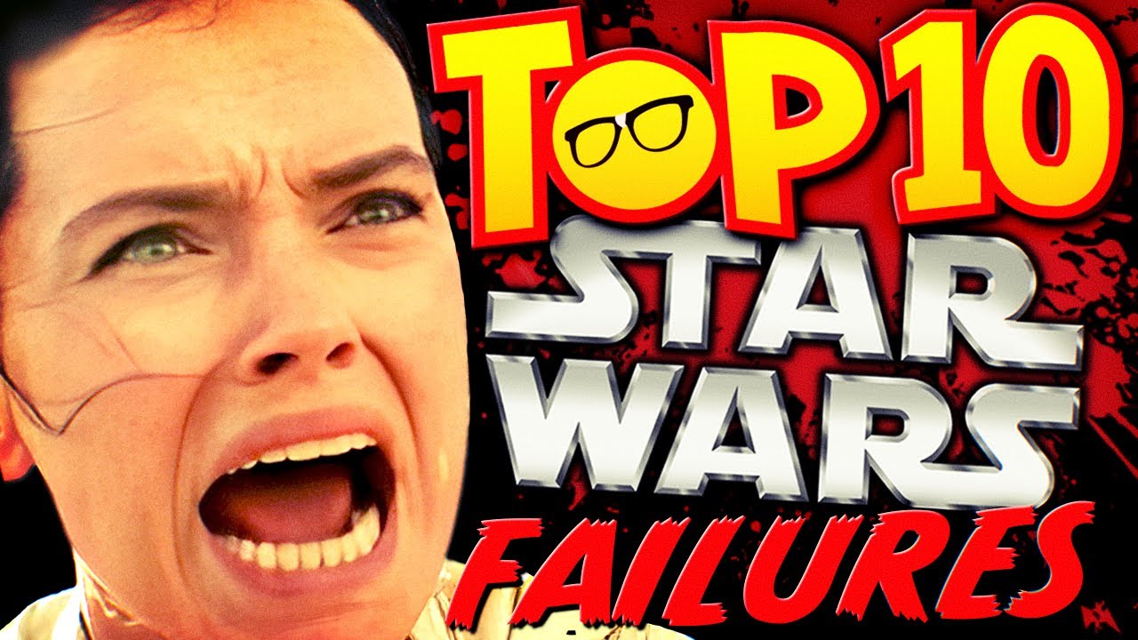TOP 10 Disney Star Wars FAILURES