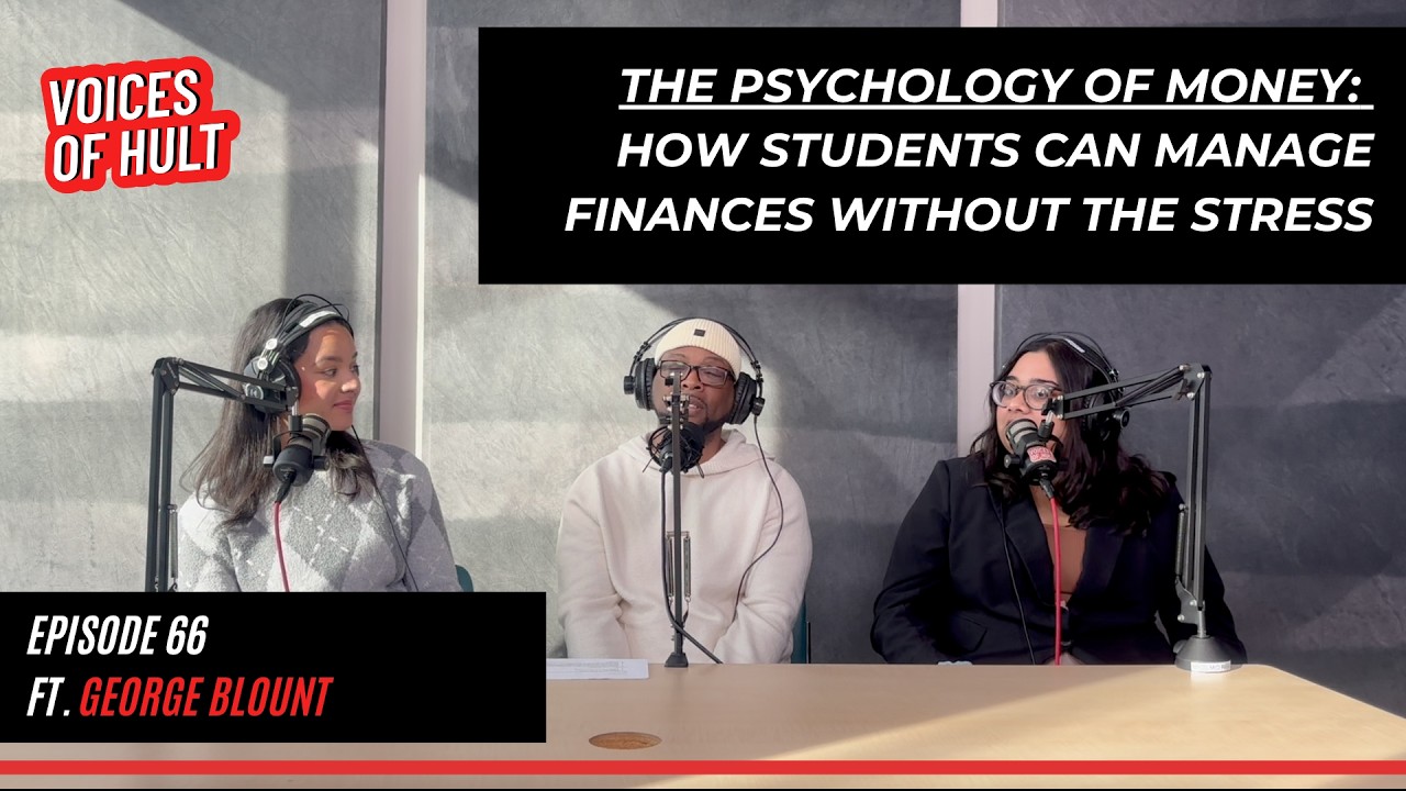 The Psychology of Money: How Students Can Manage Finances Without the Stress | Prof. George Blunt