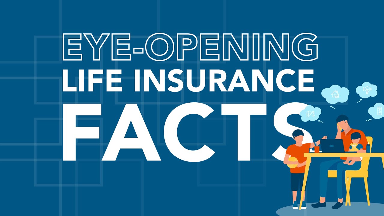 Life Insurance Facts More Americans Need to Know