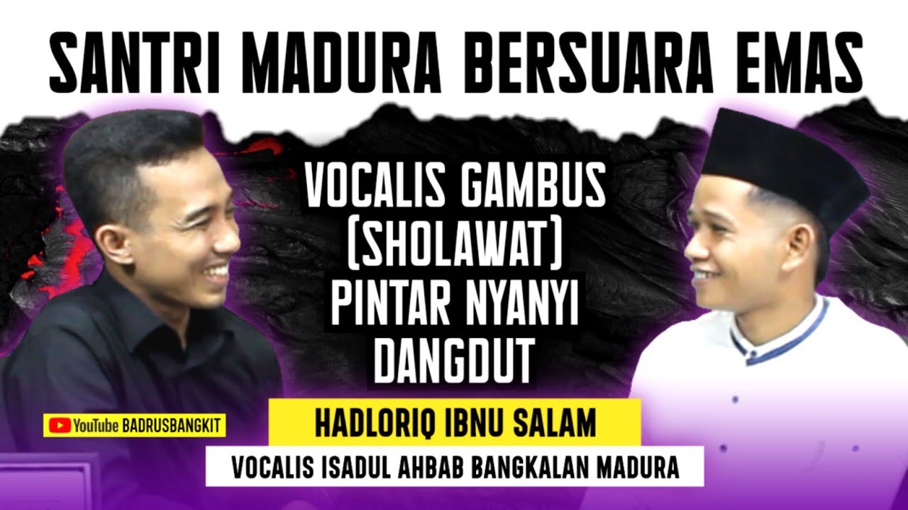 SANTRI MADURA BERSUARA EMAS - Vocalis Gambus (Sholawat) PINTAR NYANYI DANGDUT