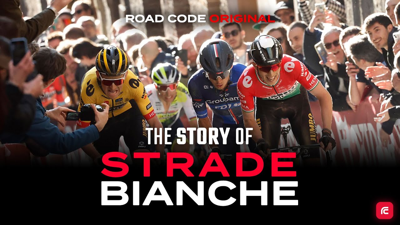 The Story of Strade Bianche | Road Code Original