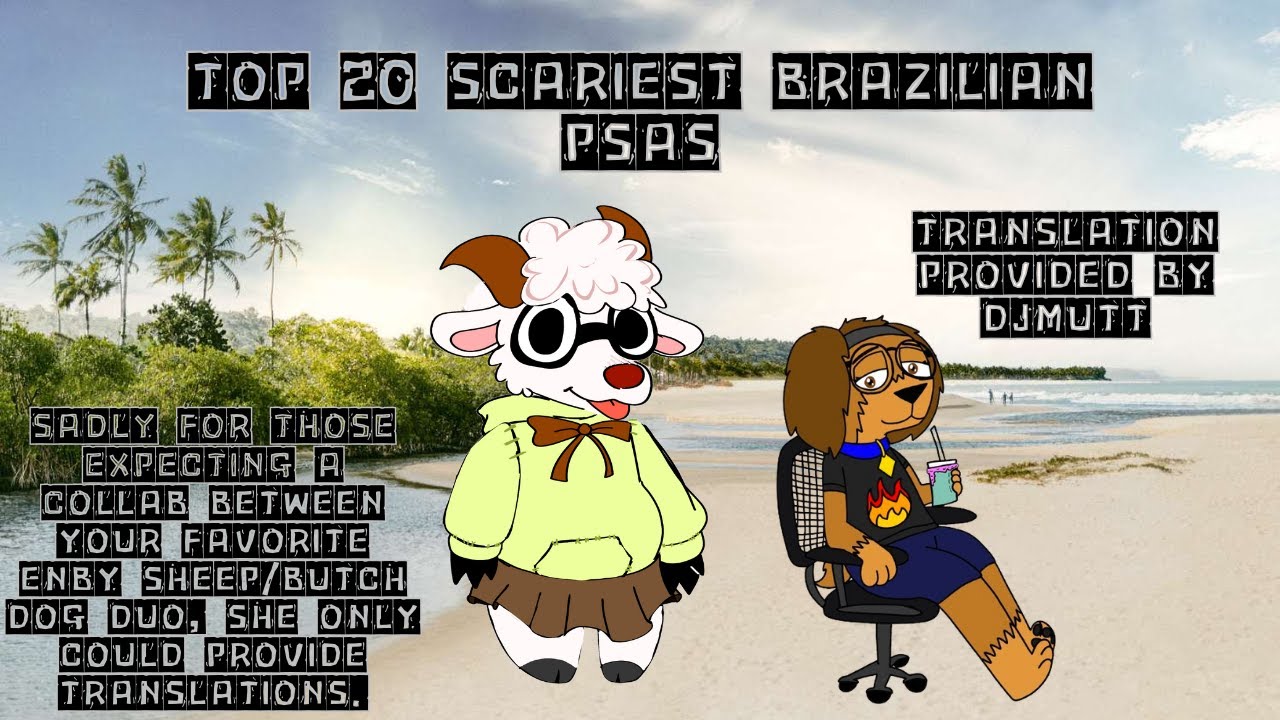 Top 30 Scariest Brazilian PSAs