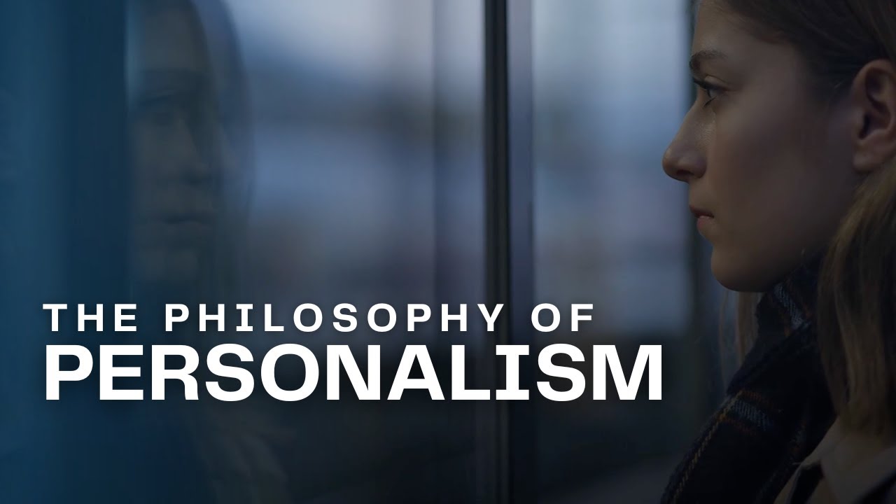 What Is Personalism? The Philosophy That Reveals Our Inner Self