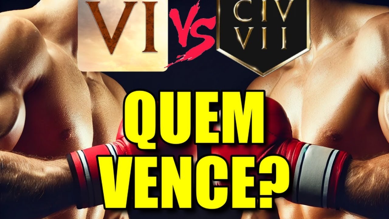 🎮 CIV 6 x CIV 7: QUEM VENCE ESTA DISPUTA? 🔥