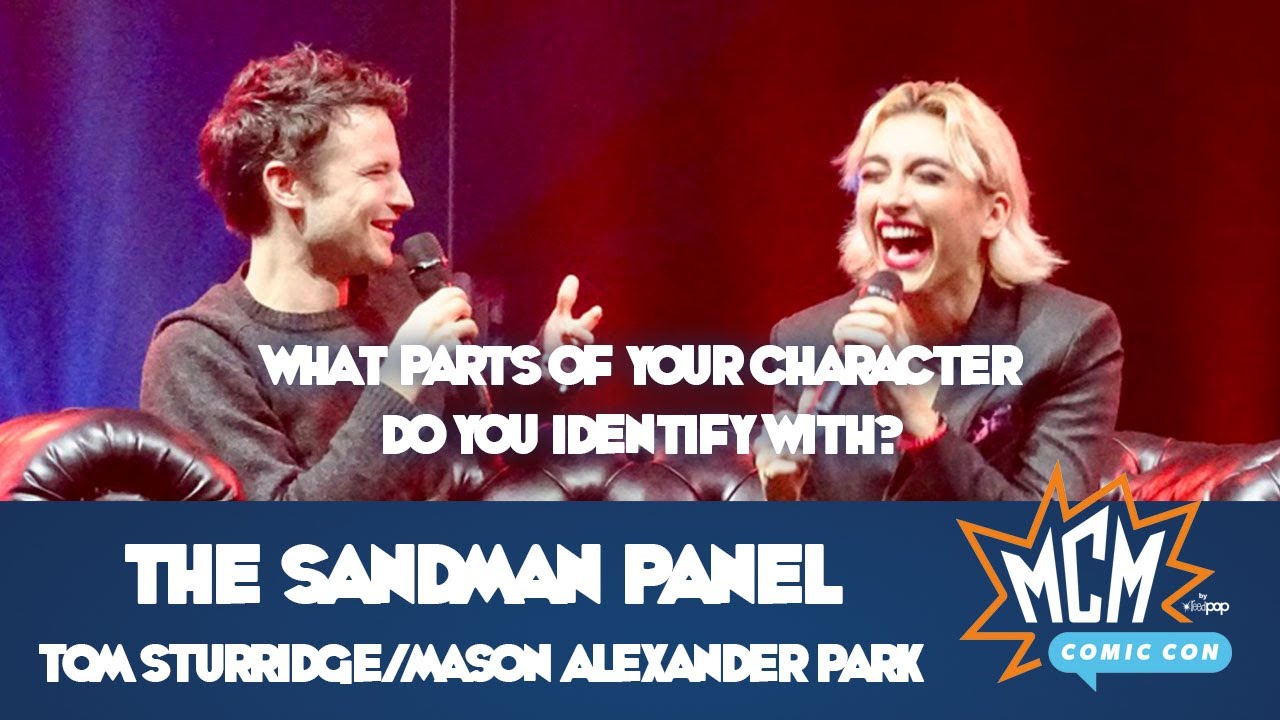 Sandman's Tom Sturridge/Mason Alexander Park - What Parts Of Your Character Do They Identify With?