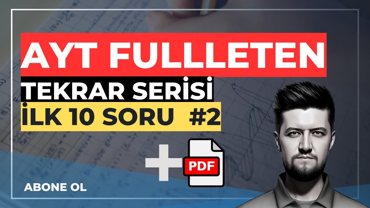 AYT Matematik FULL | İlk 10 Soru - 2 | Sorularla Genel Tekrar