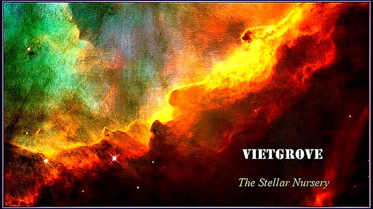 Vietgrove &lrm;&ndash; The Stellar Nursery. 2012. Progressive Electronic. Space Rock. Full Album