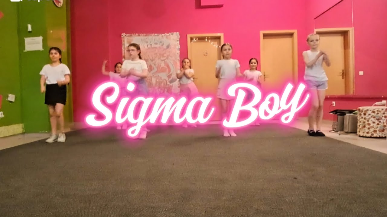 Sigma Boy(kids choreo)