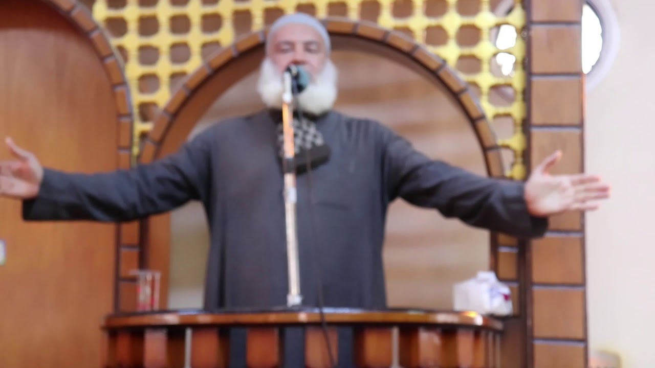 خطبة رائعة لفضيلة الشيخ عزت نوار حفظه الله