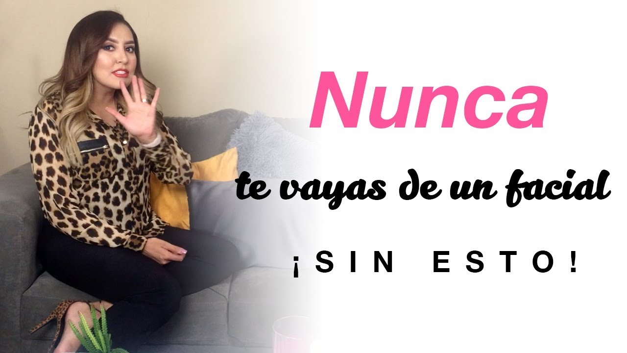 Nunca te vayas de un facial sin esto - Mary Kay