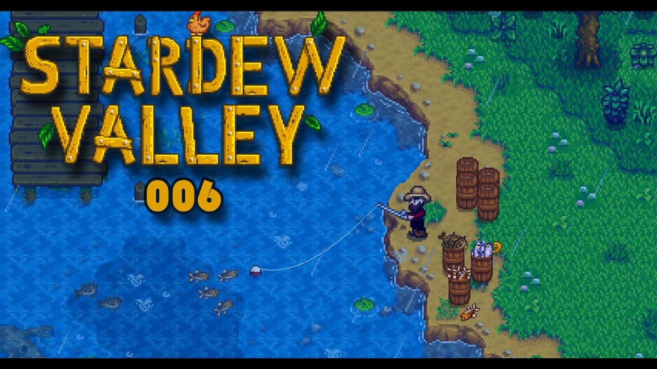 Stardew Valley #6 - Fischers Fritzt , Fischt viele Fische