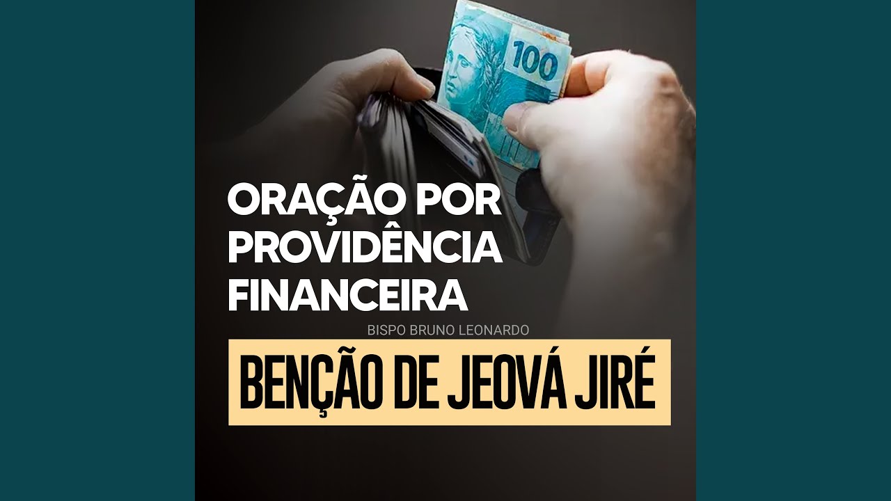 Oração por Providência Financeira - A Benção de Jeová Jire