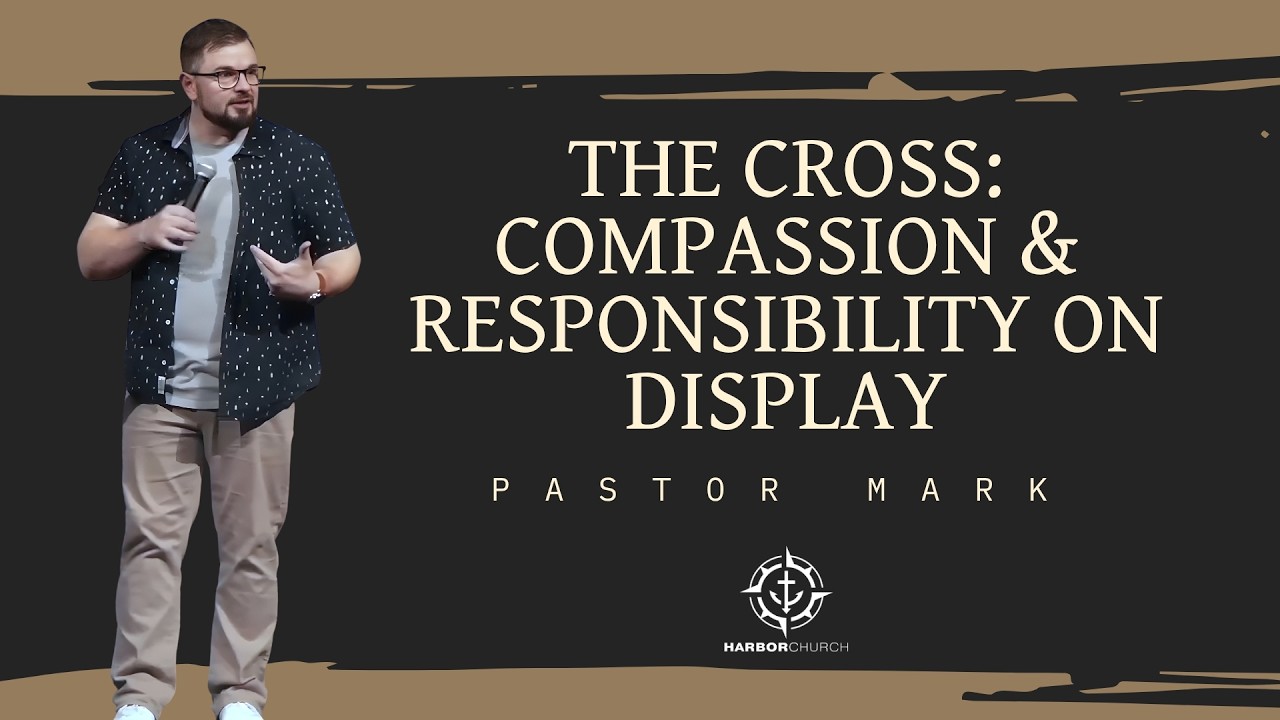 The Cross: Where Compassion & Responsibility Meet