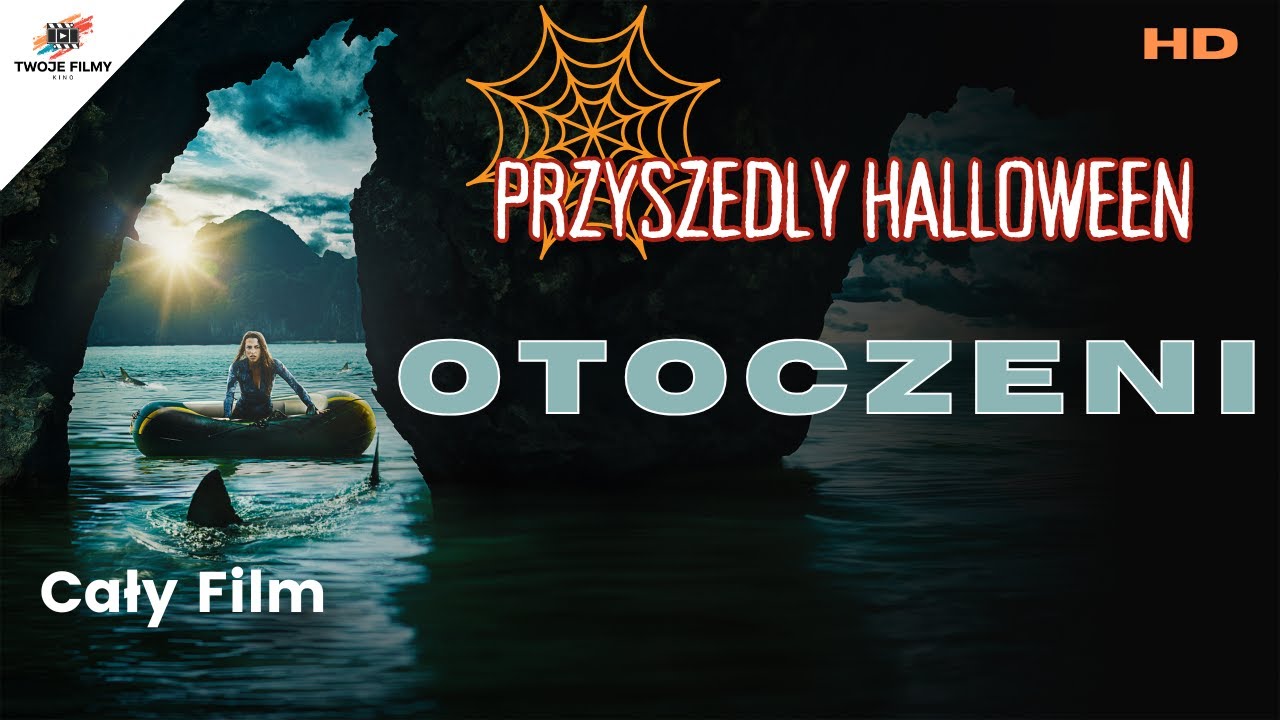 OTOCZENI I Polski Lektor I Thriller, Akcja, Horror I Cały Film I HD