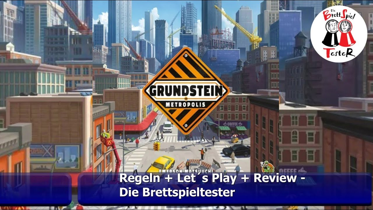 Grundstein von Metropolis - Regeln + Let´s Play + Review - Brettspiel - Die Brettspieltester