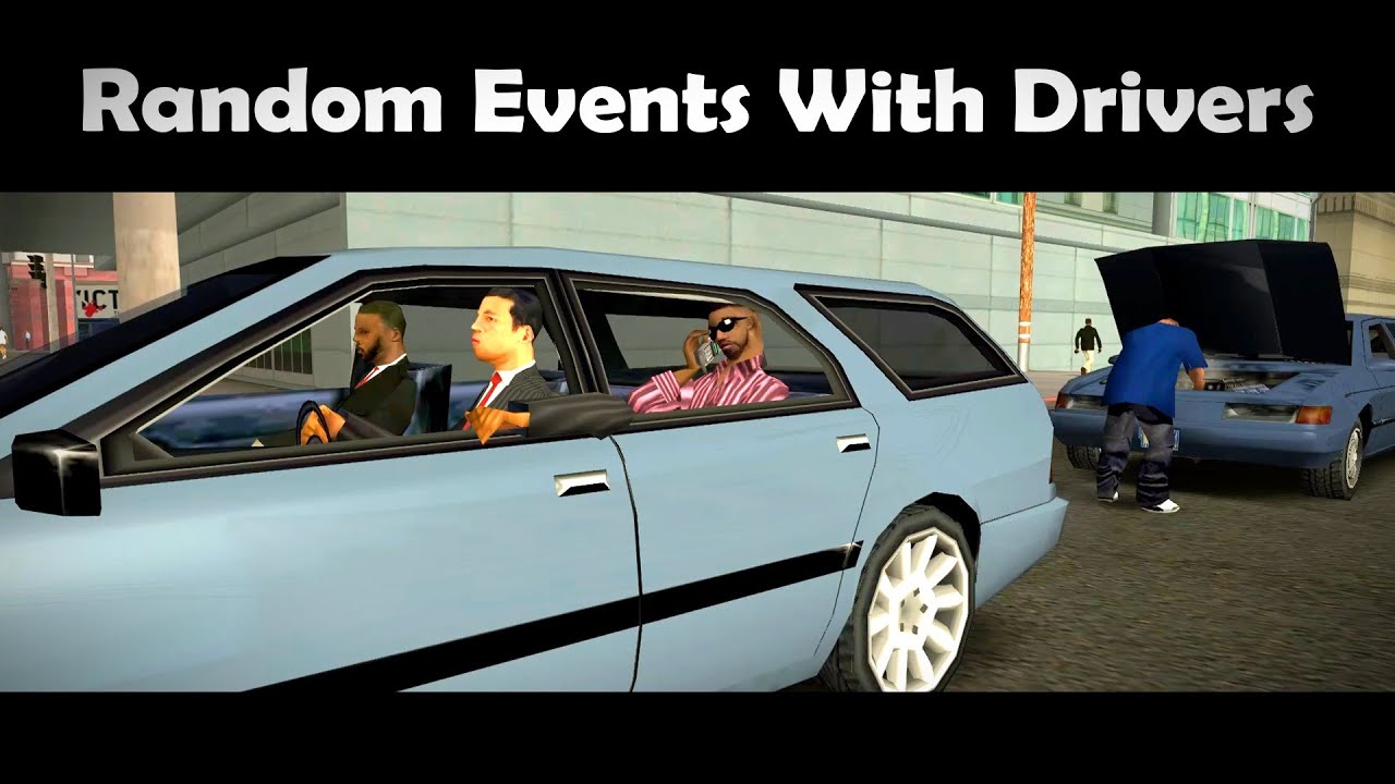 GTA San Andreas Random Events With Drivers
