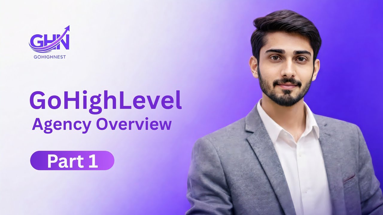 GoHighLevel Agency Overview – Part 1