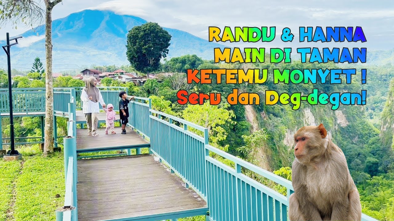 RANDU & HANNA MAIN DI TAMAN KETEMU MONYET - Seru dan Deg-degan!