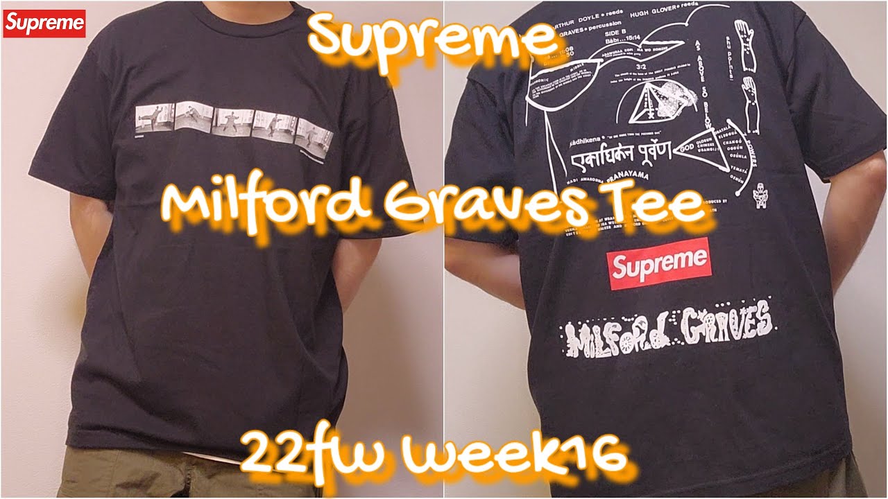 Supreme Milford Graves Tee 22fw week16 シュプリーム ミルフォード グレイヴス