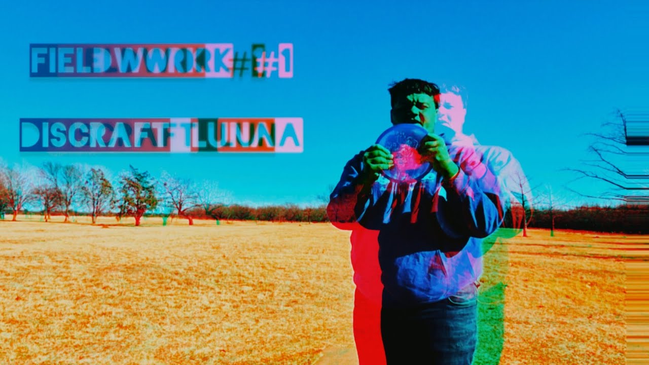 Fieldwork #1: Trying the Discraft Luna, Disc Golf Journey #48 