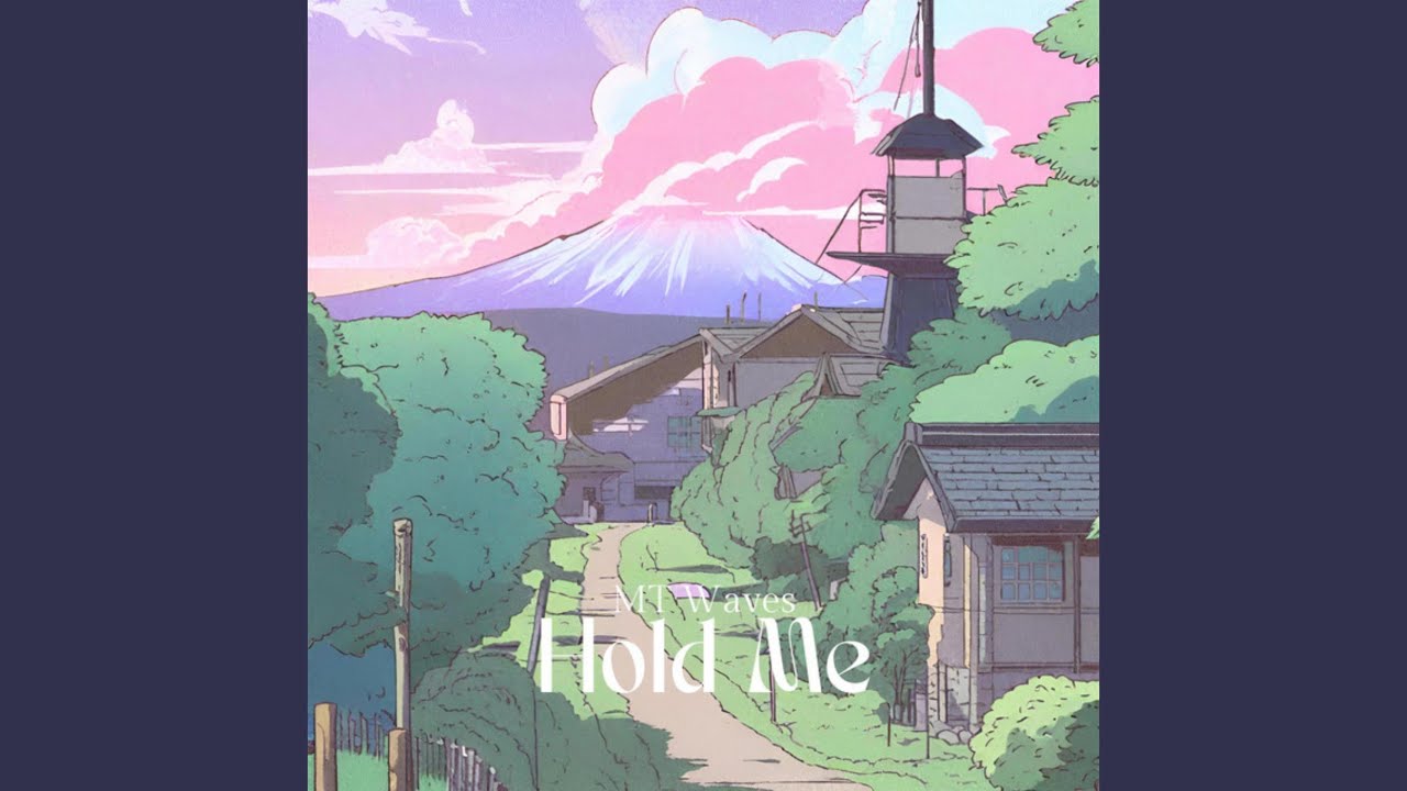 Hold Me