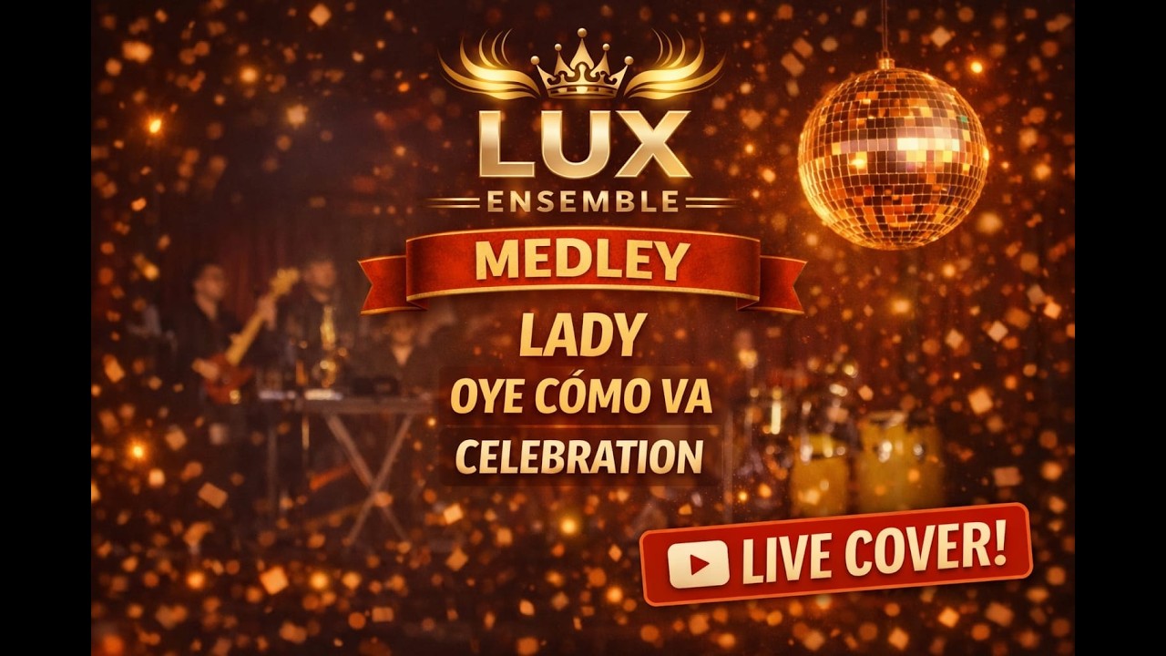 Lux Ensemble - Medley 2026