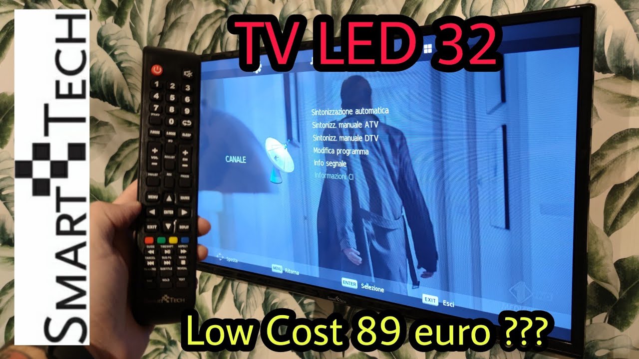 Smart Tech Led TV 32 - Low cost 89 euro ???