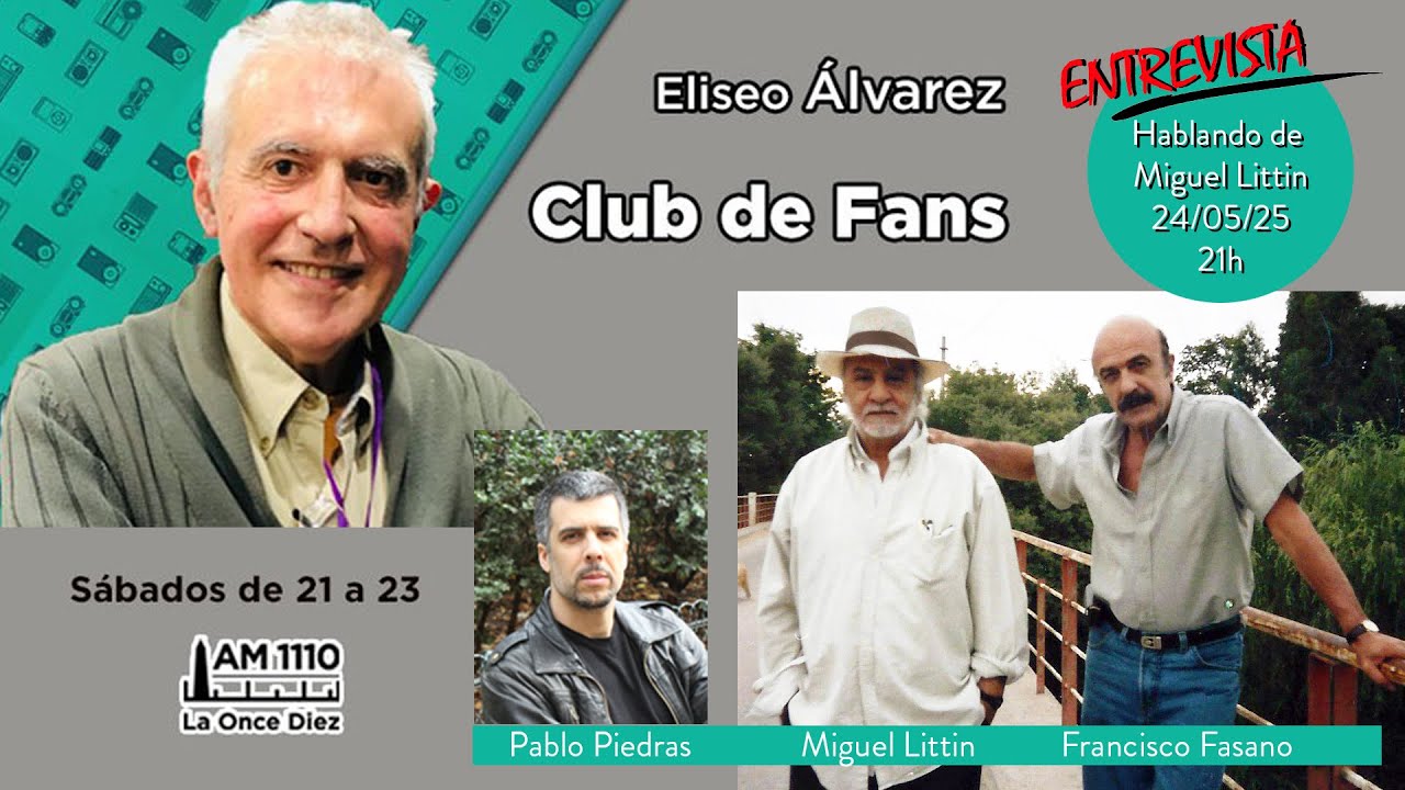 Club de Fans - Programa dedicado a Miguel Littin - Entrevista a Francisco Fasano
