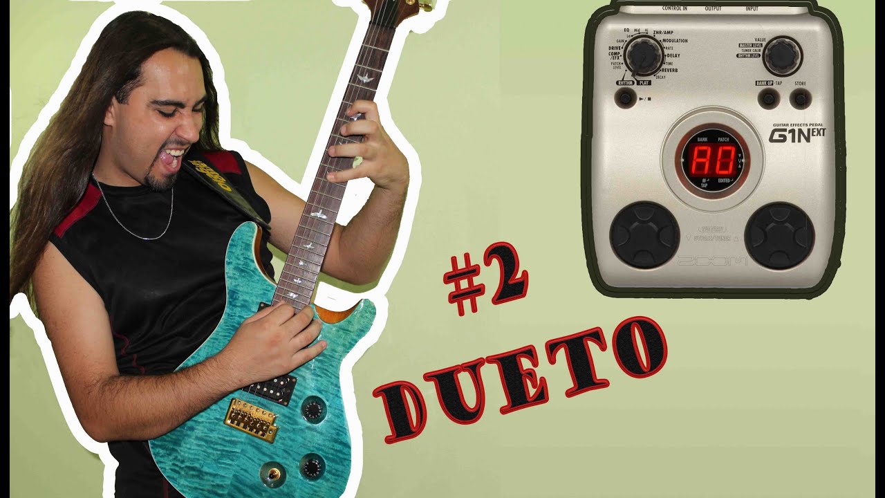 #2 Dueto Patch na Zoom G1  - Maycon Priorato