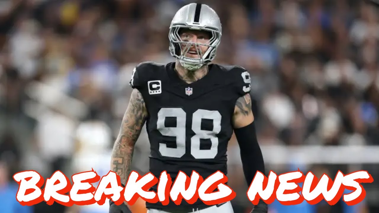 Cohn & Krueger: Maxx Crosby is Available is Not Against Joining the 49ers