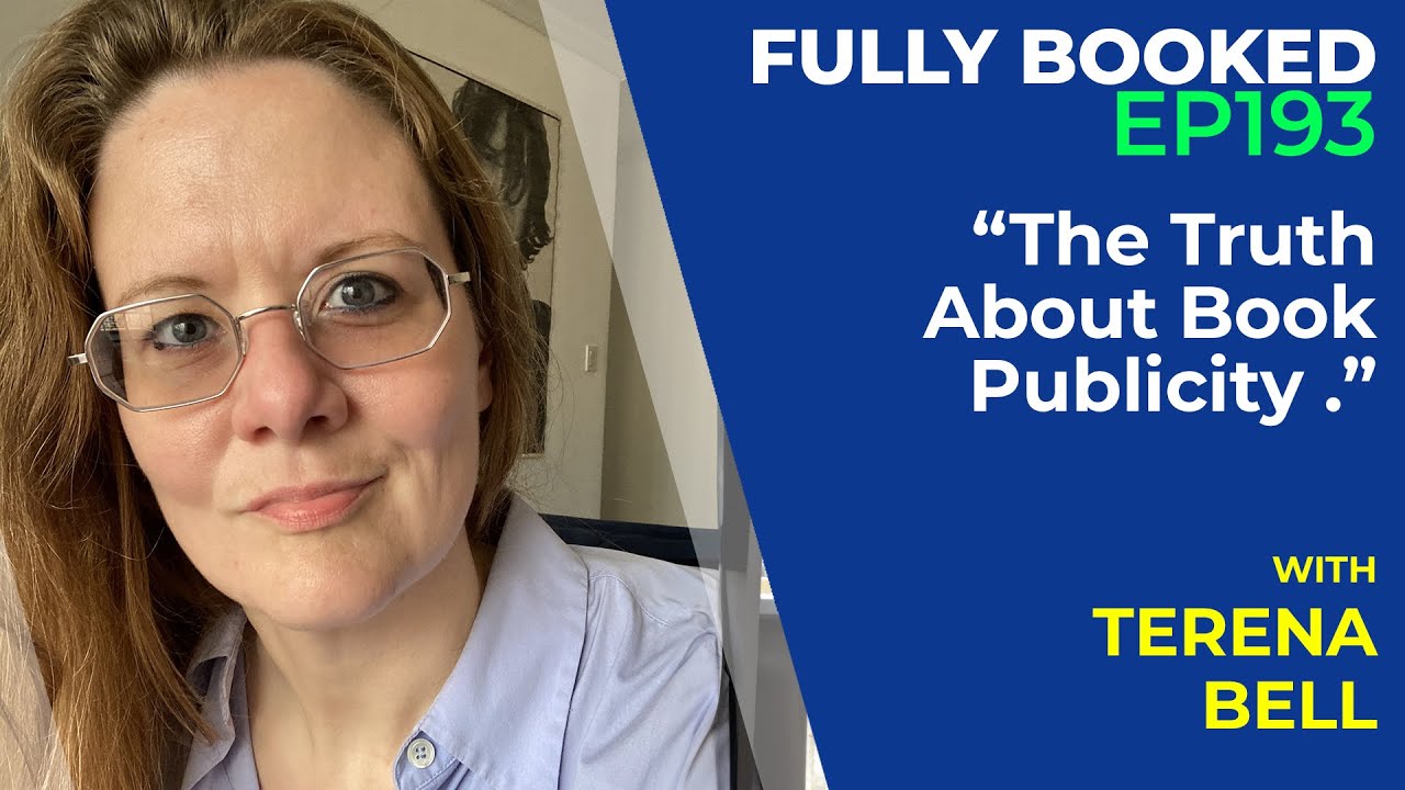 Fully Booked EP193: The Truth About Book Publicity