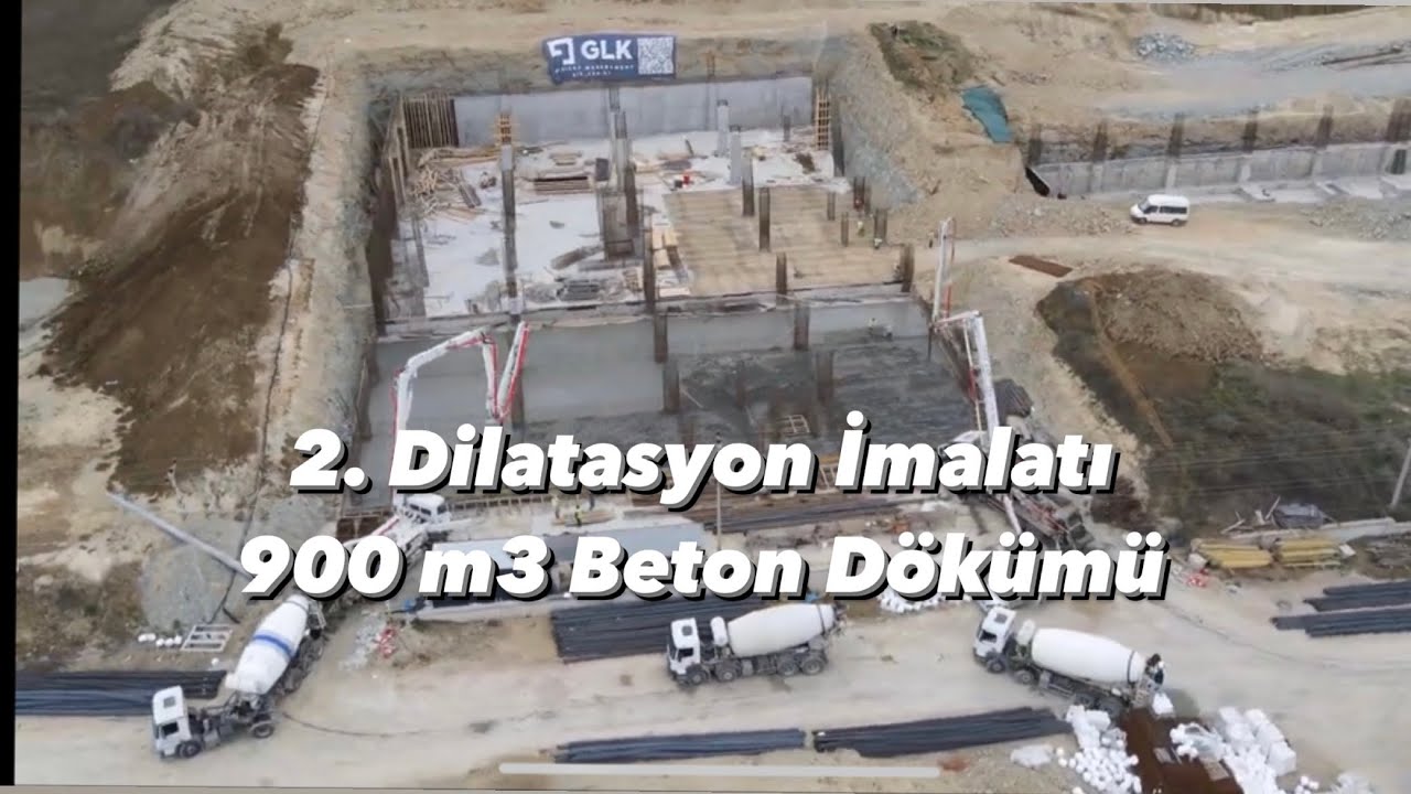 900 m3 2. Dilatasyon Beton Dökümü Ve Radye İmalatı