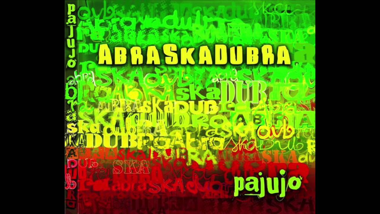 Pajujo - Malowana reggae (AbraSkaDubRa 2010)