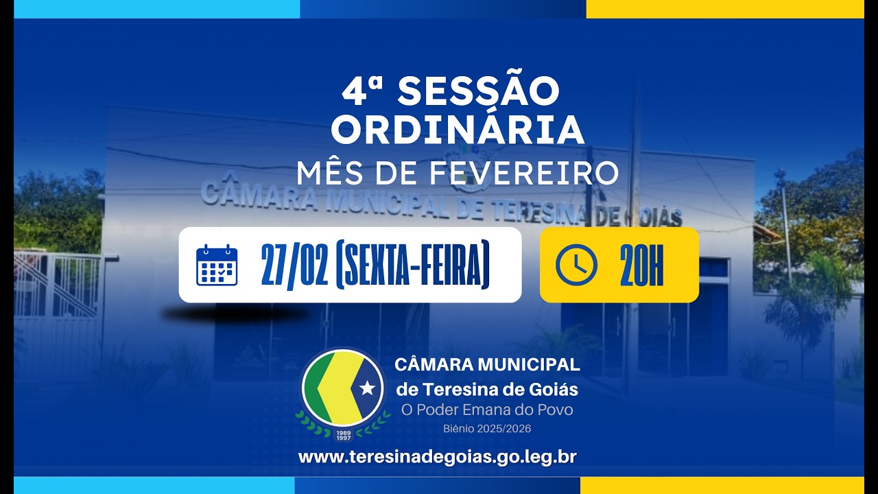 Quarta Sessão Ordinária do mês de Fevereiro - Câmara Municipal de Teresina de Goiás