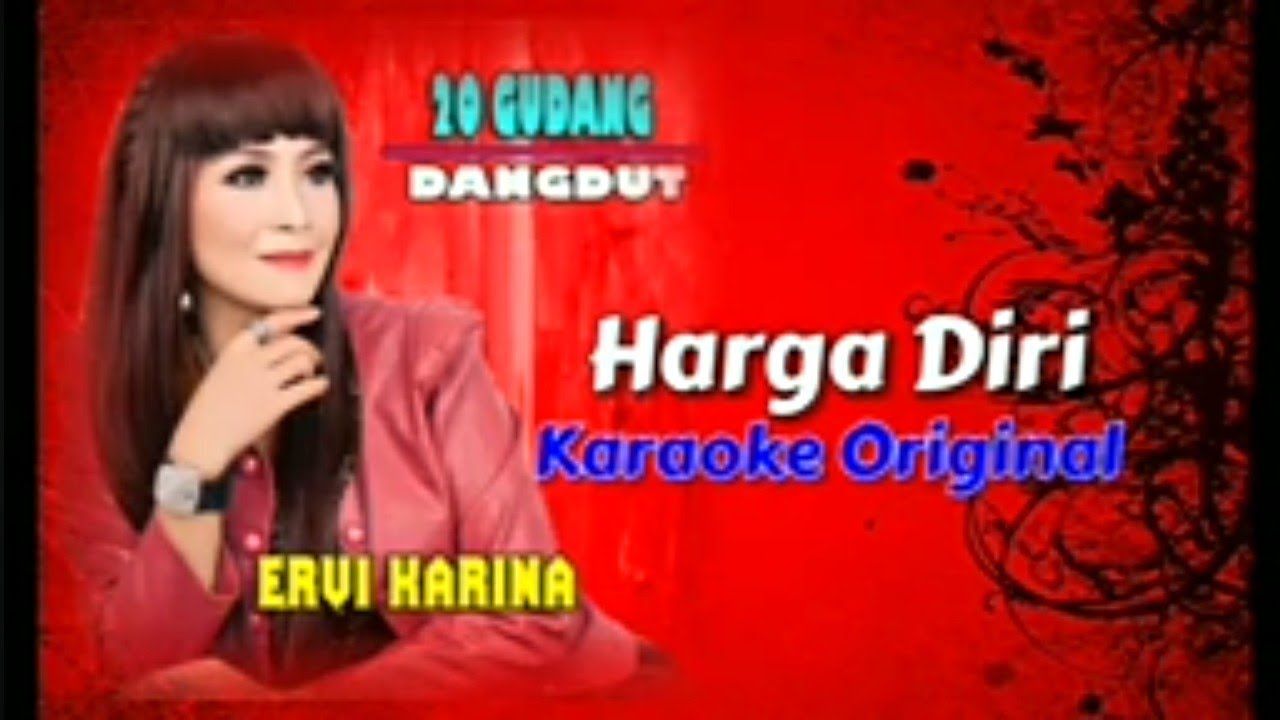 HARGA - DIRI - VOC - ERVI - KARINA - KARAOKE - DANGDUT - ORIGINAL || @sonykaraokeofficial