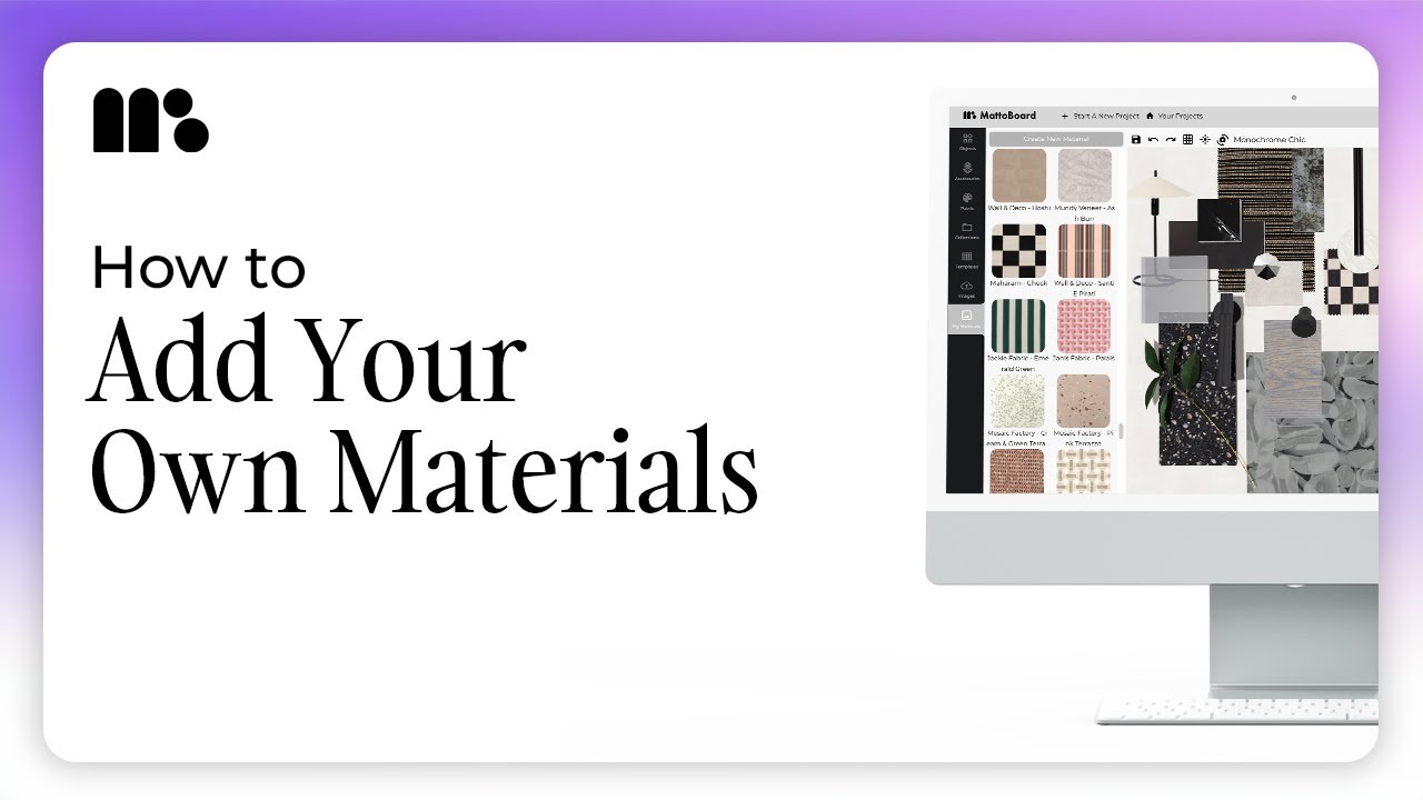 How to Add Your Own Materials - Mattoboard Tutorial